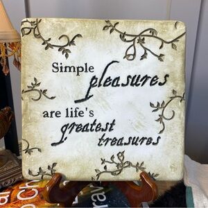 Bowring stone with the quote "Simple pleasures are life's greatest treasures" 8”